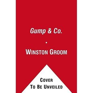 Gump & Co. -- Winston Groom